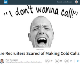 Are Recruiters Scared of Making Cold Calls?