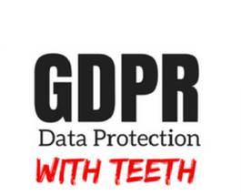 GDPR – Data protection with teeth