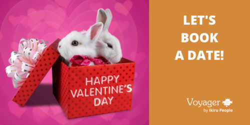 Happy Valentine’s Day – let’s book a date!
