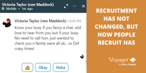 Recruitment has not changed, but how people recruit has