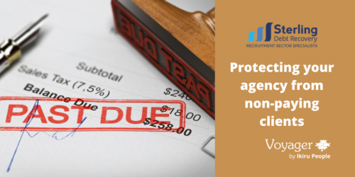 GUEST BLOG: Protecting your agency from non-paying clients